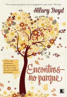 Encontros no Parque  -  Hilary Boyd