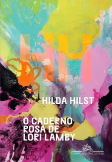Baixar Livro O caderno rosa de Lori Lamby - Hilda Hilst em ePub PDF Mobi ou Ler Online