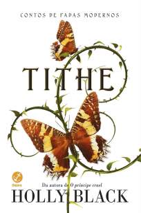 Baixar Livro Tithe - Holly Black em ePub PDF Mobi ou Ler Online