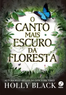 Baixar Livro O Canto Mais Escuro da Floresta - Holly Black em ePub PDF Mobi ou Ler Online