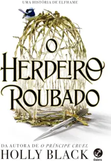 Baixar Livro O Herdeiro Roubado - Holly Black em ePub PDF Mobi ou Ler Online