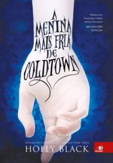 A Menina Mais Fria de Coldtown  -  Holly Black
