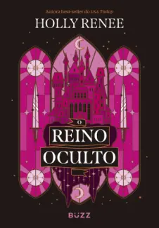 Baixar Livro O Reino Oculto: A cidade subterrânea - Holly Renne em ePub PDF Mobi ou Ler Online