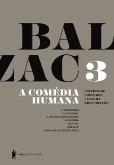 A Comédia Humana  Vol. 3  -  Honoré De Balzac