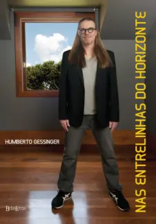 Nas entrelinhas do horizonte  -   Humberto Gessinger
