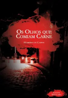 Os olhos que comiam carne - Humberto de Campos