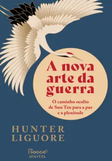 Baixar Livro A nova arte da Guerra - Hunter Liguore em ePub PDF Mobi ou Ler Online