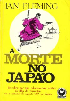 Baixar Livro 007 - A Morte no Japão - Ian Fleming em ePub PDF Mobi ou Ler Online