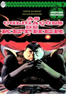 As Coligações de Kether  -  Aventuras Fantásticas     - Vol.  8   -  Ian Livingstone