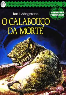 O Calabouço da Morte  -  Aventuras Fantásticas   - Vol.  5   -  Ian Livingstone
