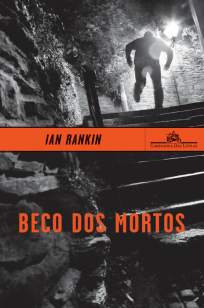 Baixar Livro Beco dos Mortos - Ian Rankin em ePub PDF Mobi ou Ler Online