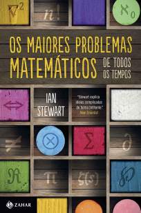 Baixar Livro Os Maiores Problemas Matemáticos de Todos Os Tempos - Ian Stewart em ePub PDF Mobi ou Ler Online
