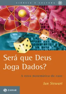 Será Que Deus Joga Dados?  -  Ian Stewart