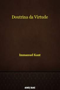 Baixar Livro Doutrina da Virtude - Immanuel Kant em ePub PDF Mobi ou Ler Online