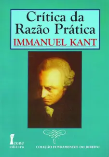 Baixar Livro Critica Da Razao Pratica - Immanuel Kant em ePub PDF Mobi ou Ler Online
