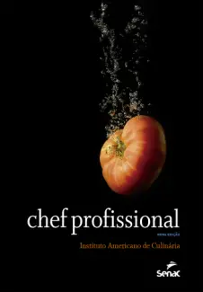Baixar Livro Chef Profissional - Instituto Americano de Culinária em ePub PDF Mobi ou Ler Online