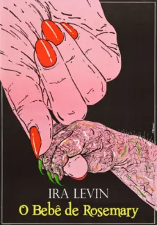 O Bebê de Rosemary  -  Ira Levin