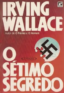 O Sétimo Segredo  -  Irving Wallace