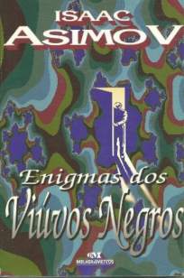 Baixar Livro Enigmas dos Viúvos Negros - Isaac Asimov em ePub PDF Mobi ou Ler Online