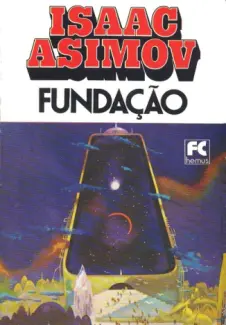 Fundação - Isaac Asimov
