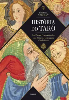 Baixar Livro História do tarô - Isabelle Nadolny em ePub PDF Mobi ou Ler Online