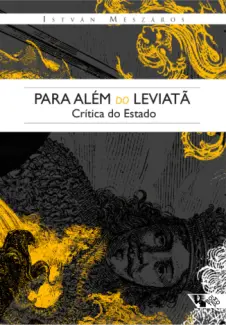Baixar Livro Para além do Leviatã - István Mészáros em ePub PDF Mobi ou Ler Online