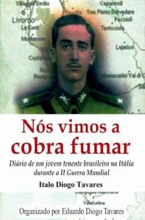 Baixar Nós Vimos a Cobra Fumar - Italo Diogo Tavares ePub PDF Mobi ou Ler Online