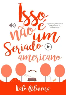Isso Não é um Seriado Americano  -  Italo Oliveira