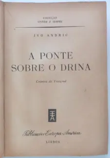 Baixar Livro A Ponte Sobre o Drina - Ivo Andric em ePub PDF Mobi ou Ler Online