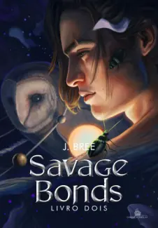 Baixar Livro Savage Bonds - Vinculos que nos unem Vol. 2 - J. Bree em ePub PDF Mobi ou Ler Online