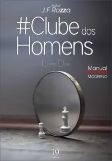Baixar Livro Manual do Homem Moderno - J.F Rozza em ePub PDF Mobi ou Ler Online