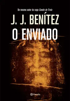 Baixar Livro O Enviado - J.J. Benitez em ePub PDF Mobi ou Ler Online