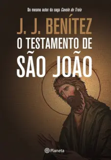 Baixar Livro O Testamento de Sao Joao - J.J. Benitez em ePub PDF Mobi ou Ler Online