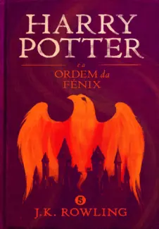 Baixar Livro Harry Potter e a Ordem da Fênix - Harry Potter Vol. 5 - J.K. Rowling em ePub PDF Mobi ou Ler Online