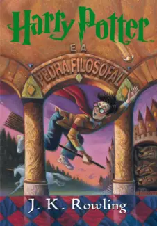  Harry Potter e a Pedra Filosofal  Vol 1  -  J.K. Rowling