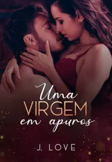 Baixar Livro Uma Virgem em Apuros - J. Love em ePub PDF Mobi ou Ler Online