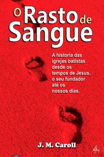 Baixar O Rasto de Sangue - J.M.Carol ePub PDF Mobi ou Ler Online