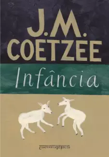 Baixar Livro Infancia - J. M. Coetzee em ePub PDF Mobi ou Ler Online