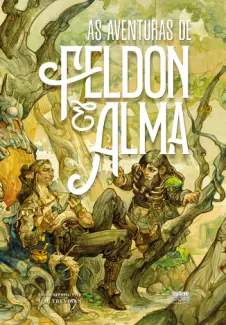 Baixar Livro As Aventuras de Feldon e Alma - J. M. Trevisan em ePub PDF Mobi ou Ler Online