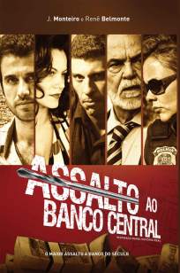 Baixar Livro Assalto Ao Banco Central - J. Monteiro em ePub PDF Mobi ou Ler Online