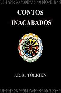 Baixar Contos Inacabados - J. R. R. Tolkien ePub PDF Mobi ou Ler Online