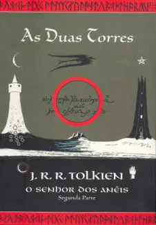 As Duas Torres  -   O Senhor dos Anéis   - Vol.  2  -  J.R.R. Tolkien