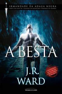 Baixar Livro A Besta - Irmandade da Adaga Negra Vol. 14 - J. R. Ward em ePub PDF Mobi ou Ler Online