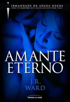 Baixar Livro Amante Eterno - J. R. Ward em ePub PDF Mobi ou Ler Online