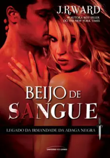 Baixar Livro Beijo de Sangue - J. R. Ward em ePub PDF Mobi ou Ler Online