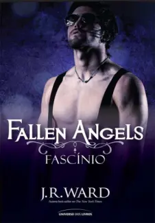 Baixar Livro Fascínio - Fallen Angels Vol. 4 - J. R. Ward em ePub PDF Mobi ou Ler Online