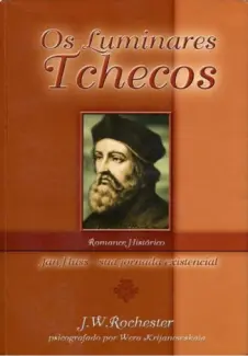 Os Luminares Tchecos  -  J. W. Rochester