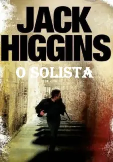 Baixar Livro O Solista - Jack Higgins em ePub PDF Mobi ou Ler Online