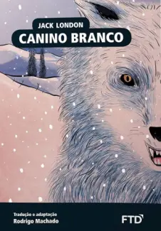 Baixar Livro Caninos Brancos - Jack London em ePub PDF Mobi ou Ler Online