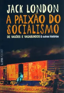 Baixar Livro A Paixao do Socialismo - Jack London em ePub PDF Mobi ou Ler Online